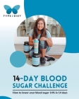 14 Day Blood Sugar Challenge By Type 2 Diet Cover Image