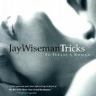 Tricks to Please a Woman (Good Combos) By Jay Wiseman Cover Image