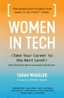 Women in Tech: Take Your Career to the Next Level with Practical Advice and Inspiring Stories Cover Image