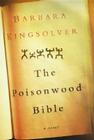 The Poisonwood Bible By Barbara Kingsolver Cover Image