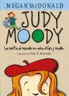 Judy Moody. La vuelta al mundo en ocho días y medio / Judy Moody Around the World in 8 1/2 Days By Megan McDonald Cover Image