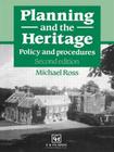 Planning and the Heritage: Policy and procedures Cover Image