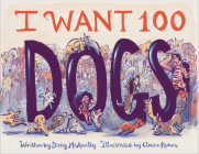 I Want 100 Dogs Cover Image