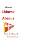 Advanced Chinese Abacus By Joseph Warden Salazar J. D. Cover Image