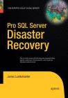 Pro SQL Server Disaster Recovery Cover Image