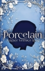 Porcelain: A Novelette Cover Image