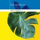 Truth and Other Lies By Pris Campbell Cover Image