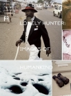 The Eye Is a Lonely Hunter: Images of Humankind Cover Image