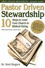 Pastor Driven Stewardship: 10 Steps to Lead Your Church to Biblical Giving Cover Image