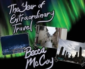 The Year of Extraordinary Travel Cover Image