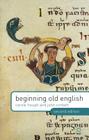 Beginning Old English Cover Image
