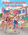 The Day Uncle Sam Lost His Yankee Doodle Dandy Cover Image