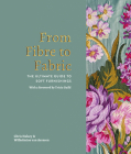 From Fibre to Fabric: The Ultimate Guide to Soft Furnishings Cover Image
