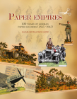 Paper Empires: 100 Years of German Paper Soldiers (1845 - 1945) By Rafael de Francisco López Cover Image