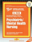 PSYCHIATRIC/MENTAL HEALTH NURSING: Passbooks Study Guide (Excelsior/Regents College Examination) By National Learning Corporation Cover Image