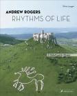 Andrew Rogers: Rhythms of Life#A Global Land Art Project Cover Image