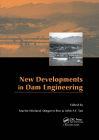 New Developments in Dam Engineering: Proceedings of the 4th International Conference on Dam Engineering, 18-20 October, Nanjing, China Cover Image