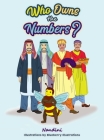 Who Owns the Numbers? By Nandini Chakrabarti, Blueberry Illustrations (Illustrator) Cover Image