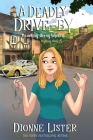 A Deadly Drive-by: A Ghost Cozy Mystery Cover Image