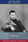 Youth (Esprios Classics) By Leo Tolstoy Cover Image
