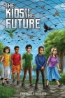 The Kids of The Future By Emmanuela Sugiarto Cover Image