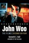 John Woo: The Films, 2D Ed. (Revised) Cover Image