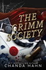 The Grimm Society By Chanda Hahn Cover Image