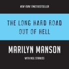 The Long Hard Road Out of Hell Lib/E Cover Image