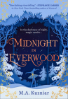Midnight in Everwood By M. a. Kuzniar Cover Image