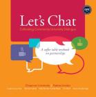 Let's Chat--Cultivating Community University Dialogue: A Coffee Table Textbook on Partnerships By Suzanne Soohoo, Patricia Huerta, Patty Perales Huerta-Meza Cover Image