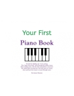 Your First Piano Book: A piano story book for ages 3 and up! By Jeanne Pastrano Cover Image