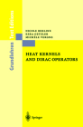 Heat Kernels and Dirac Operators (Grundlehren Der Mathematischen Wissenschaften (Springer Hardcover) #298) By Nicole Berline, Ezra Getzler, Michele Vergne Cover Image