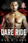 Heavy Sinners MC: Dare to Ride By Rae B. Lake Cover Image