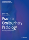 Practical Genitourinary Pathology: Frequently Asked Questions Cover Image