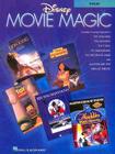 Disney Movie Magic: Violin Instrumental Solos Cover Image