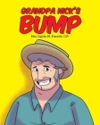 Grandpa Nick's Bump By Lynda M. Daniele O. P. Cover Image