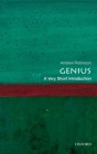 Genius: A Very Short Introduction (Very Short Introductions) By Andrew Robinson Cover Image