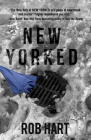 New Yorked (Ash McKenna #1) By Rob Hart Cover Image