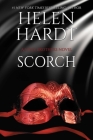 Scorch (Steel Brothers Saga #24) By Helen Hardt Cover Image