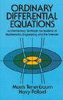 Ordinary Differential Equations (Dover Books on Mathematics) By Morris Tenenbaum, Harry Pollard Cover Image