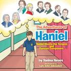 The Adventures of Haniel: Haniel Meets the Tempos and Famous Composers By Yanina Neves Cover Image