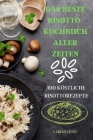 Das Beste Risottokochbuch Aller Zeiten By Fabian Otto Cover Image