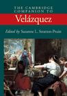 The Cambridge Companion to Velázquez (Cambridge Companions to the History of Art) Cover Image