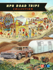 NPR Road Trips Collection Cover Image