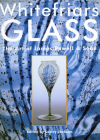 Whitefriars Glass: The Art of James Powell and Sons By Lesley Jackson Cover Image