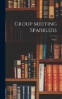 Group Meeting Sparklers Cover Image