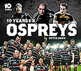 10 Years of the Ospreys Cover Image