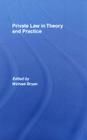 Private Law in Theory and Practice Cover Image