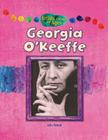 Georgia O'Keeffe (Artists Through the Ages) By Alix Wood Cover Image