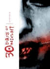 30 Days of Night Omnibus, Vol. 1 By Steve Niles, Ben Templesmith (Illustrator) Cover Image